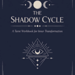 The Shadow Cycle Ritual (5-card spread + guidance)